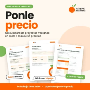 Pack Ponle precio de La Naranja Sevillana con calculadora en Excel, minicurso PDF y guía de regalo.